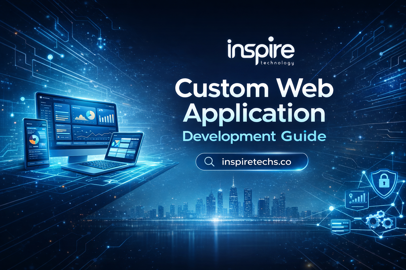 Custom Web Application Development Guide
