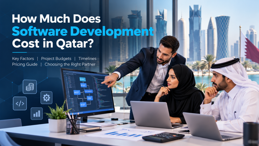 Software development cost planning for businesses in Qatar